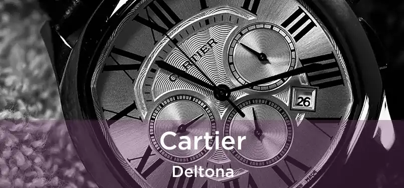 Cartier Deltona