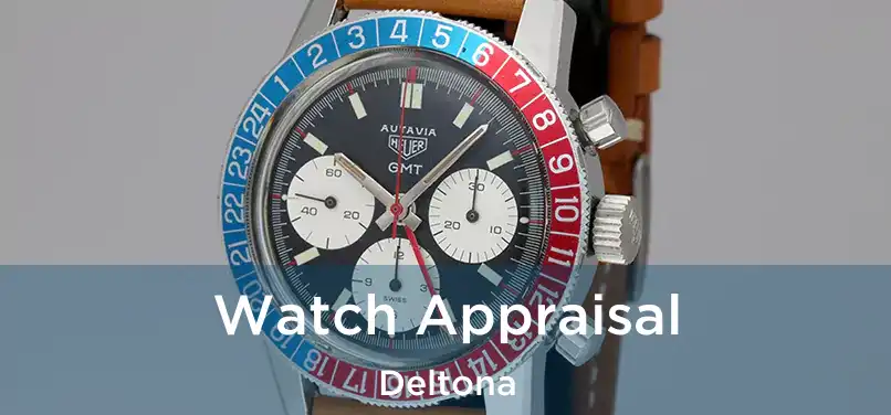 Watch Appraisal Deltona