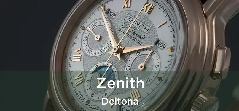 Zenith Deltona